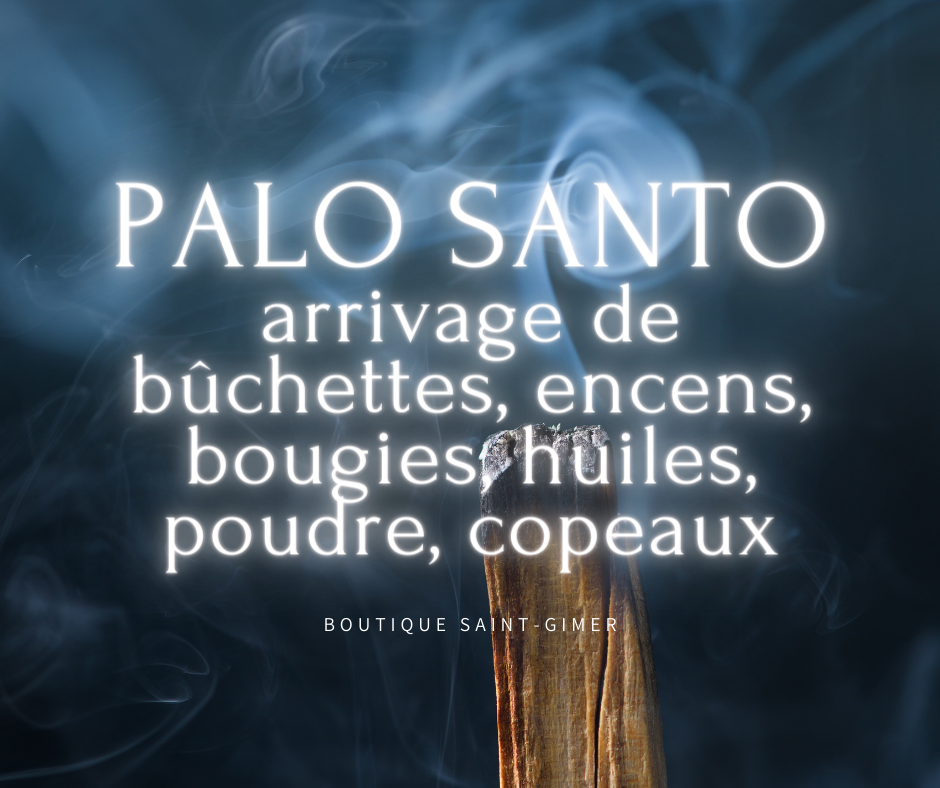 Bienfaits du Palo Santo : propriétés du Bois Sacré
