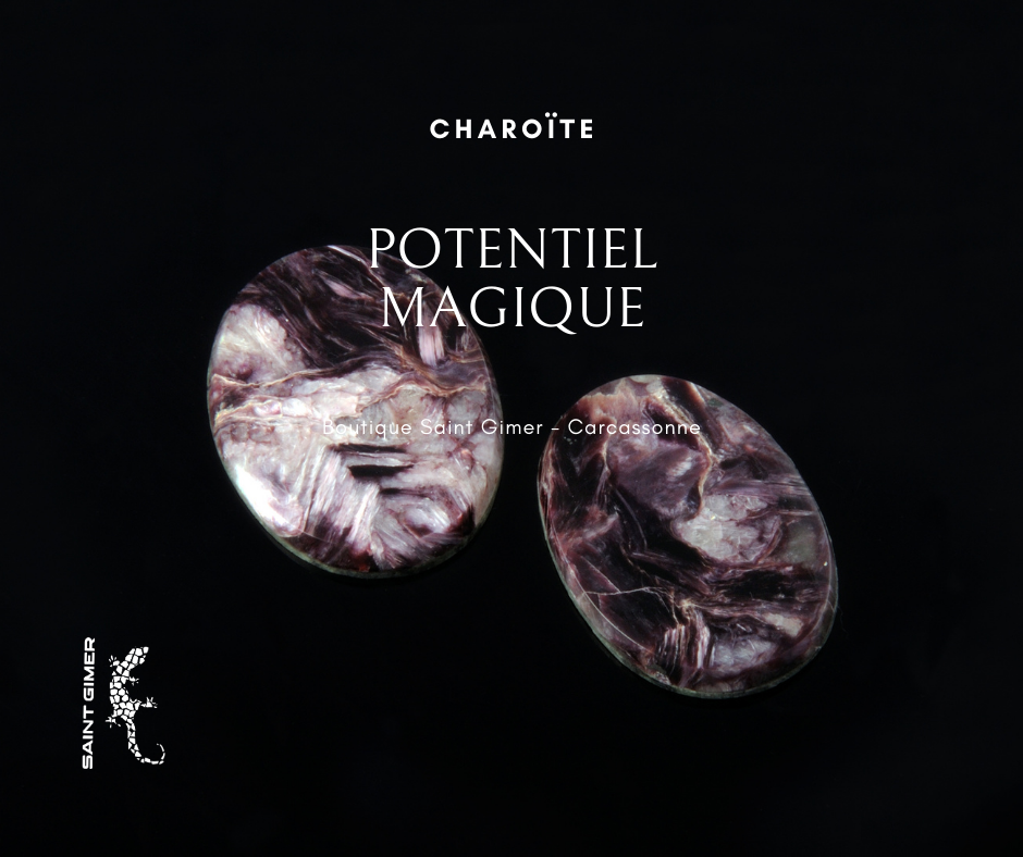 Potentiel Magique avec la Charoïte