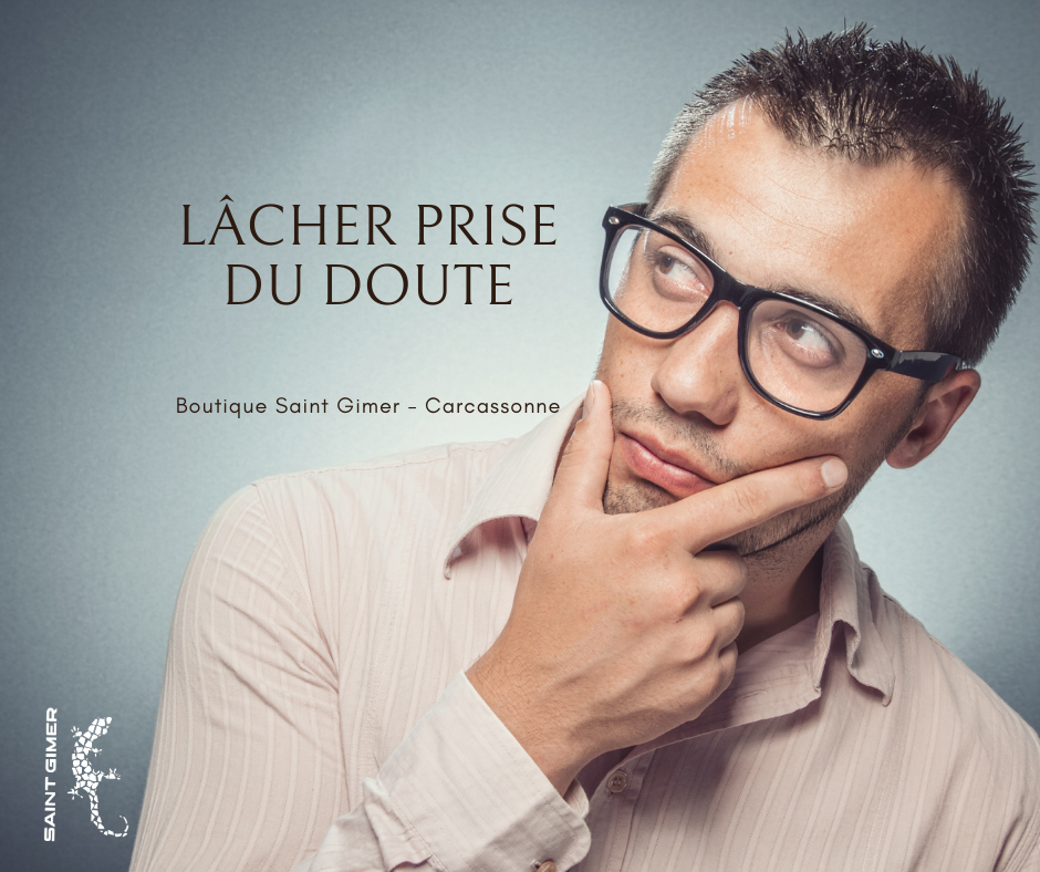 Lâcher prise du doute