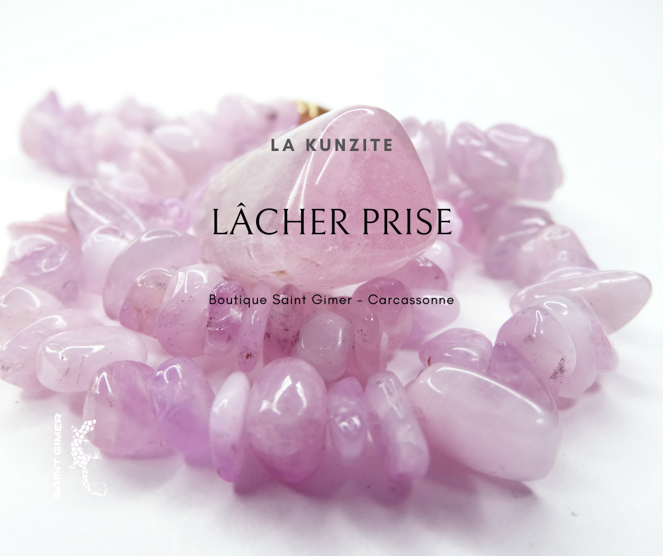 La prochaine étape est de lâcher prise… (La Kunzite)